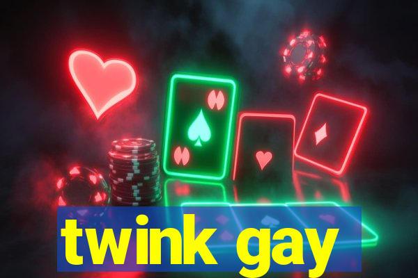 twink gay